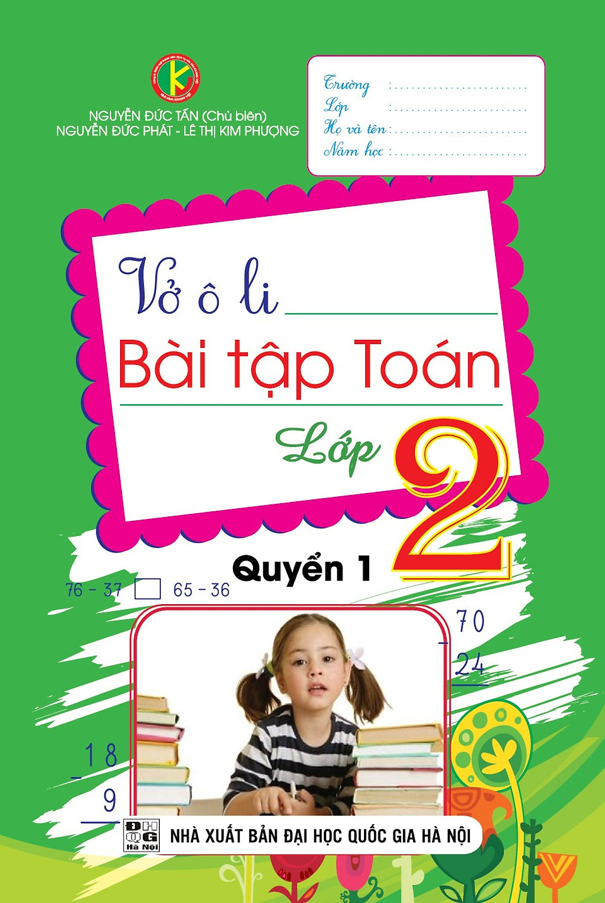 Vở Ô Li Bài Tập Toán Lớp 2 (Quyển 1)